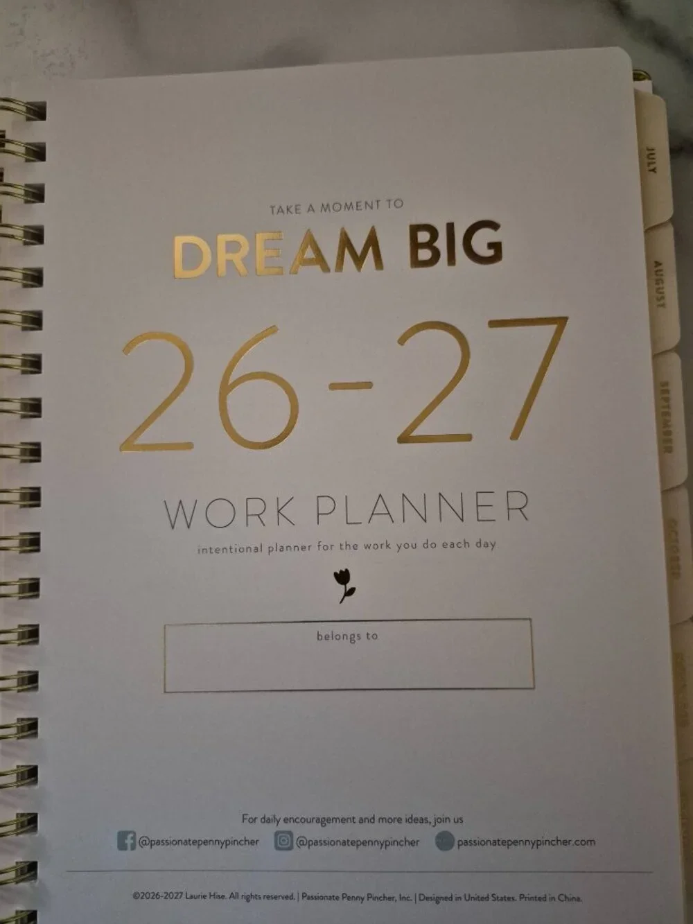 Passionate Penny Pincher Work Planner July 2026-July 2027